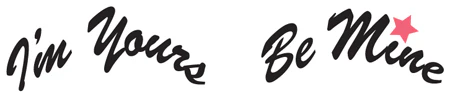 Tatatoos I'm Yours Be Mine Tattoo - Image 2